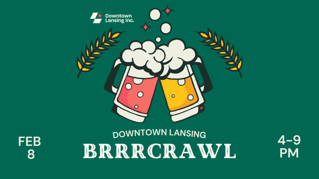 Downtown Lansing BrrrCrawl