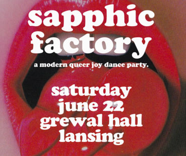 Sapphic Factory at Grewal Hall Flyer