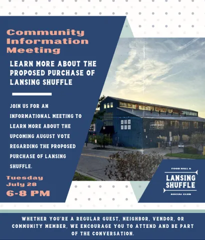 a flyer for a community meeting at Lansing Shuffle