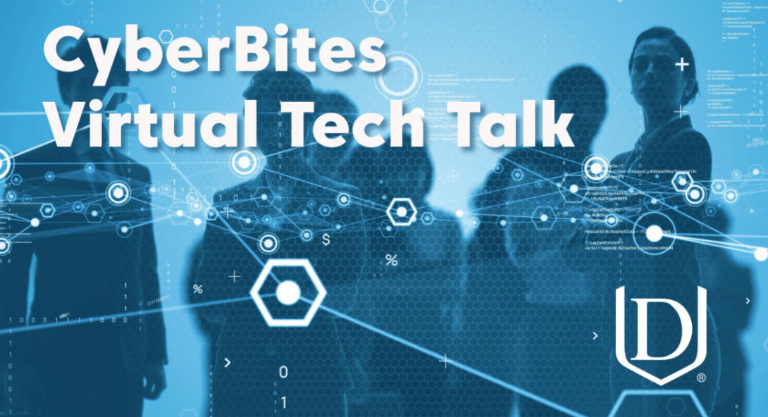 CyberBites: Virtual Tech Talk at Davenport University | Downtown ...